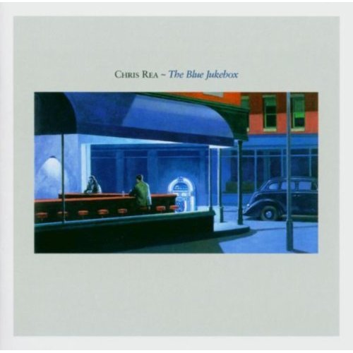 Chris Rea - 2004 The Blue Jukebox